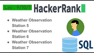 Q - 11 Interview Problems Weather Observation Station HackerRank SQL Solutions