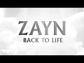 Download Lagu ZAYN - Back To Life (Audio)