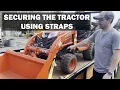 How I tie down my tractor to the trailer