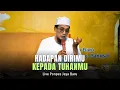 Download Lagu Live Ponpes Jaya Baru (Hadapankanlah Dirimu Kepada Tuhan-Mu)