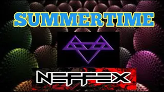 Download NEFFEX - SUMMERTIME MP3