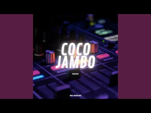 Download MP3 Coco Jambo (Remix)