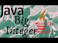 Java BigInteger BigInteger Methods Use Of BigInteger in Competitive Programming
