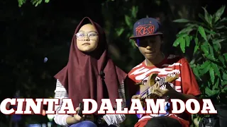 Download sauqy cinta dalam doa cover dimas gepenk MP3