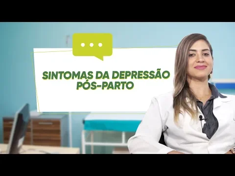 Download MP3 SINTOMAS da DEPRESSÃO PÓS-PARTO