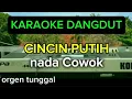 Download Lagu Karaoke dangdut||CINCIN PUTIH||VERSI DANGDUT lawas orgen tunggal