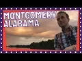 Montgomery Alabama Five Things