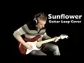 Sunflower Guitar Loop Cover - Post Malone Swae Lee