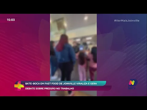 Bate boca em fast food de Joinville viraliza e gera debate sobre pressão no trabalho