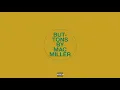 Download Lagu Mac Miller - Buttons