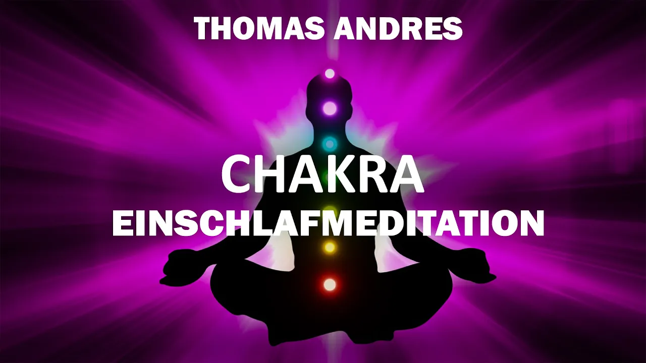 Intensive Einschlafmeditation | Chakren aktivieren | anschliessend Affirmationen und Schlafmusik