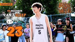 ENG SUB جارتي لا تستطيع النوم EP23 النوم مع الجار يلهم الروائي الناشئ 
