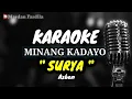 Download Lagu KARAOKE MINANG - SURYA - Asben
