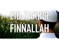 Download Lagu Eid Mubarak | Takbir | FinnAllah