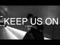 Lagu A. Nayaka \u0026 NAJ - Keep Us On