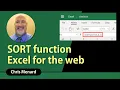 SORT Function using Excel for the Web by Chris Menard