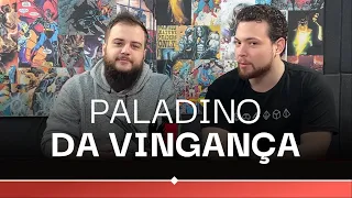 Paladino da Vingança - Guia de Subclasse D&D 5e