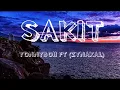 Lagu Yonnyboii - Sakit ft Zynakal (Lirik)