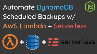 Automate AWS DynamoDB Scheduled Backups using Lambda Serverless Framework GitHub Actions