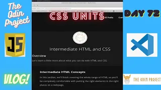The Odin Project VLOG Day 72 CODING For BEGINNERS Intermediate CSS Units