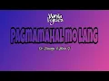 Download Lagu O.C. Dawgs - Pagmamahal mo lang ft. Flow G (Official lyrics video) MANILA LYRICS