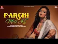 Download Lagu Parchi Mill Ki (Official Lyrical) | Jyoti Jiya \u0026 Bholu Jassia | Latest Haryanvi Song Haryanavi 2023