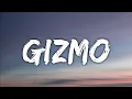 Download Lagu Gizmo - Syn Cole (Lyrics)