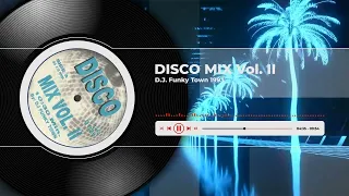 disco mix vol ii d j funky town 1993