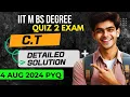 Quiz 2 Computational Thinking CT PYQ Detailed Solution IIT Madras BS Exam -