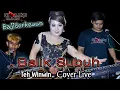 Download Lagu Balik Subuh - Teh Winwin _Bajidor (Genjlong music) Live