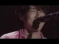 Mr.Children 「終わりなき旅」"HOME" TOUR 2007 -in the field-