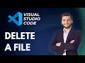 How to Delete a File in Visual Studio Code Full Guide 2026