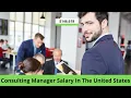 What does a Consulting Manager do What is the average salary for a Management Consulting Manager