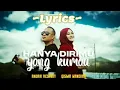 Download Lagu Andra Respati Ft Gisma Wandira~Hanya Dirimu Yang Ku Mau{Official Lirik}