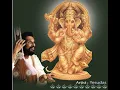 Download Lagu Dr. K.J. Yesudas - Ganesha Songs - Volume 1