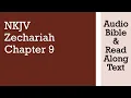 Zechariah 9 - NKJV Bible Text