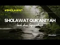 Download Lagu SHOLATULLAHI WASALLAM BIKIN HATI TENTRAM | Sholawat Merdu Quraniyah 1 Jam Nonstop