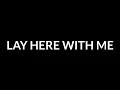 Maddie Tae - Lay Here With Me ft Dierks Bentley