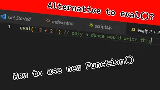 Javascript Tutorial Alternative to eval