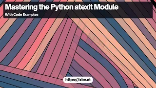 python atexit Module Shutdown hooks in Python