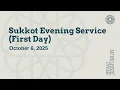Download Lagu Sukkot Evening Service (First Day) - October 6, 2025