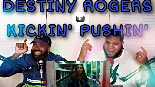 Download Destiny Rogers - Kickin' Pushin' (Official Video) - (CLUTCH OR NOT REACTION) MP3