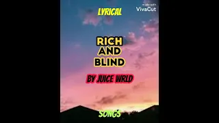 juice wrld rich and blind lyrics 