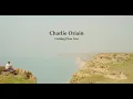 Charlie Oriain - Getting Over You (Official Lyric Video)