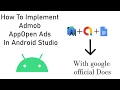 How to implement App Open Ads in Android App with JAVA Admob Open App Ads Implementation 03