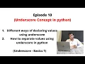 Underscore concepts in python underscore variable assignment python Python study plan 2021