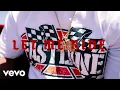 FIGG NEWTON - LET ME RIDE