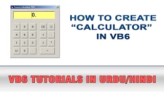 VB6 Tutorial In Urdu - How to Create Calculator in Visual Basic 6