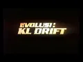 Evolusi KL Drift - Pop Shuvit_ Mara Bahaya