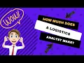 How much does a logistics analyst make